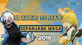 You are at:home»android»10 game android anime terbaik 2018. 9 Anime Terbaik 2018 Ikkiversion Wibu List Youtube