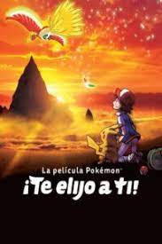 24 de agosto de 1978elenco: áˆ Mira La Pelicula Pokemon La Pelicula Yo Te Elijo Online Gratis Cinecalidad