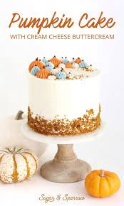 Perfect Pumpkin Layer Cake Recipe Sugar Sparrow Recipe Fall Cake Recipes Pumpkin Layer Cake Recipe Thanksgiving Cakes