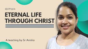 Eternal Life Through Jesus Christ