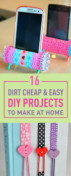 16 Dirt Cheap Easy Diy Projects To Make At Home Fun Diy Crafts Diy Craft Projects Diy Projects To Sell