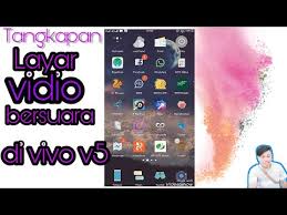 Tutorial Tangkapan Layar Biar Ada Suaranya Di Hape Vivo Youtube
