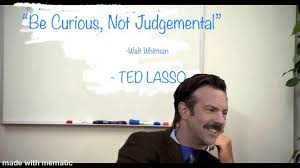 Save and share your meme collection! That S A Mighty Fine Quote You Got There Walt Tedlasso