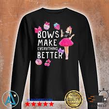 Jojo siwa got her way. Nickelodeon Jojo Siwa Bows Make It Better New 2021 Shirt Hoodie Sweater Long Sleeve And Tank Top