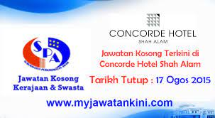 Jadual shah alam doa islam, subuh, tengah hari, petang, maghribi dan makan malam. Jawatan Kosong Terkini Di Concorde Hotel Shah Alam 17 Ogos 2015 Appjawatan Malaysia