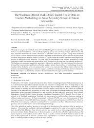 Pdf The Washback Effect Of Waec Ssce English Test Of Orals On Teachers Methodology In Senior Secondary Schools In Sokoto Metropolis