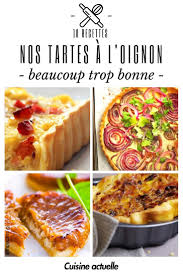 10 Tartes A L Oignon Beaucoup Trop Bonnes Tarte A L Oignon Tarte A L Oignon Recette Recette