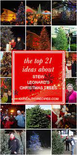 Stew Leonards Christmas Trees 2021 The Top 21 Ideas About Stew Leonard S Christmas Trees Best Diet And Healthy Recipes Ever Recipes Collection