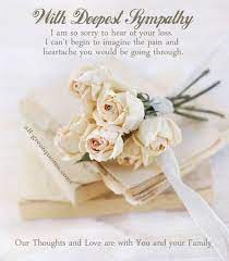 Sorry for your loss flowers and card. Sympathy Cards Sympathy Card Messages Sympathy Quotes Condolences