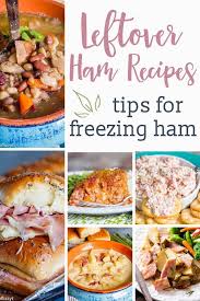 We Re Sharing Leftover Ham Recipes That You Can Make With Your Holiday Leftovers Plus Leftover Ham Recipes Recipes With Cooked Ham Pork Tenderloin Tips Recipe