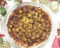 Juliet Sear S Brussels Sprout Tart Tatin On Beautiful Baking With Juliet Sear Brussel Sprouts Cooking Recipes Recipes