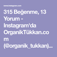315 Begenme 13 Yorum Instagram Da Organiktukkan Com Organik Tukkan Yasam Agacindan Gelen Iksir Kendis Lockscreen Weather Screenshot Inbox Screenshot