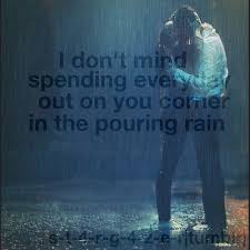 This is the sequal to kissing in the rain. Sexy Rain Quotes Quotesgram