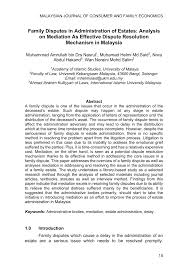 Letters of administration until will is produced 19. Pdf Family Disputes In Administration Of Estates Analysis On Mediation As Effective Dispute Resolution Mechanism In Malaysia