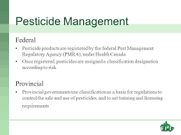 Health canada's pest management regulatory agency (pmra) is responsible for regulating the use of all pesticides in canada. Developing A Harmonized Pesticide Classification System Work Undertaken By The Federal Provincial Territorial Committee On Pest Management And Pesticides Ppt Download
