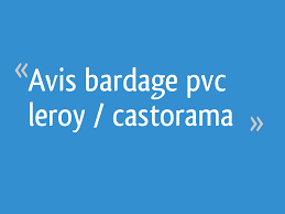 Check spelling or type a new query. Avis Bardage Pvc Leroy Castorama