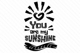 Download You Are My Sunshine Svg Cut File By Creative Fabrica Crafts Creative Fabrica PSD Mockup Templates