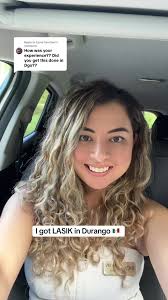 Experiencia con LASIK en Durango, México