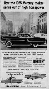 Mercury At The 1955 Stl Auto Show Automobile Advertising Classic Cars Trucks Car Advertising