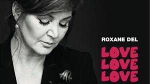 Love, love, love, le nouveau album de Roxane Del