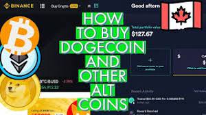 Since you have funded your binance account, it's time to buy your first dogecoin (doge). How To Buy Dogecoin And Alt Coins In Canada Using Newton And Binance Step By Step 2021 Youtube