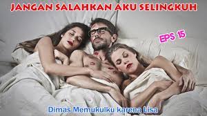 Jangan salahkan jika aku pergi. Jangan Salahkan Aku Selingkuh Eps 15 Poligami Perselingkuhan Novel Audio Indonesia Youtube