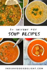 Instant Pot Vegetarian Soup Recipes In 2020 Soup Recipes Vegetarian Soup Recipes Instant Pot Soup Recipes