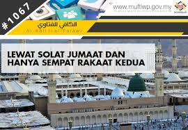 Perbezaan solat zohor dan solat jumaat třídění skupin. Pejabat Mufti Wilayah Persekutuan Al Kafi 1067 Lewat Solat Jumaat Dan Hanya Sempat Rakaat Kedua