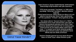 Kendisinden 32 yaş küçük sevgilisiyle evlenen gönül yazar 8. Gonul Yazar Kimdir Kac Yasinda Kizi Youtube