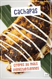 Cachapas Du Venezuela Recette Alimentation Idee Recette Recette Mexicaine