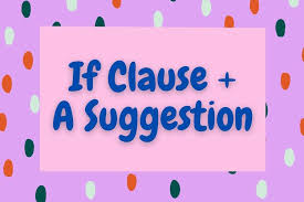 Maybe you would like to learn more about one of these? If Clause A Suggestion Pengertian Dan Contohnya Halaman All Kompas Com
