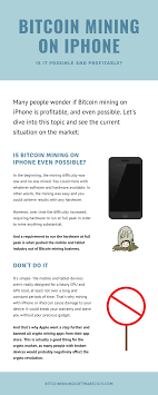 This is meaningless and not worth at all. Bitcoin Mining On Iphone Is It Possible And Profitable