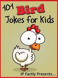 27 clean jokes to tell your kids that are actually funny. 101 Bird Jokes For Kids Animal Jokes For Children Short Funny Clean And Corny Kid S Jokes