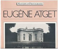 Eugene Atget (Masters of Photography S.) by Gerry Badger (1985-06-20):  Amazon.co.uk: Books