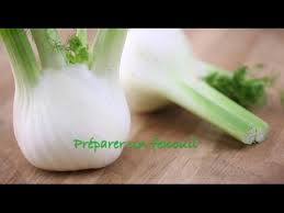 Preparer Un Fenouil Youtube