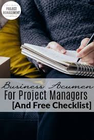Business Acumen For Project Managers Free Checklist Girl S Guide To Project Management Project Management Program Management Management
