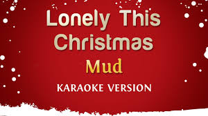 Mud Lonely This Christmas Karaoke Version Youtube Christmas songs playlist karaoke sing along instrumental christmas music with lyrics. mud lonely this christmas karaoke version