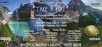 Every time i visit the ventura botanical garden, i'm amazed by the beautiful plants, especially by the amazing recovery after being completely burned in. Dexter S Camera Presents Take A Hike Landscape Adventure Show Fundraiser For Ventura Botanical Gardens Downtown Ventura