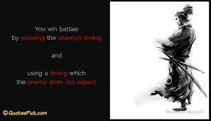 Inspirational Quotes Miyamoto Musashi Quotesgram Miyamoto musashi was the greatest samurai of his era, and to be 60 duels undefeated, in a game where there were no second. inspirational quotes miyamoto musashi