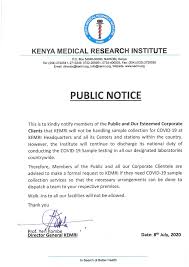 The test must be taken a maximum of 96 hours before departure. Public Notice As We Kenya Medical Research Institute Facebook
