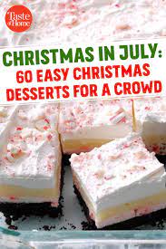 Maybe you would like to learn more about one of these? 60 Easy Christmas Desserts For A Crowd Christmas Desserts Christmas Desserts Easy Fancy Desserts Recipes