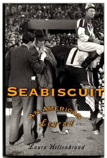 Seabiscuit: an American Legend - 1st Edition/1st Printing | Laura  Hillenbrand | Books Tell You Why, Inc