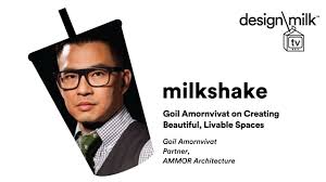 DMTV Milkshake: Architect + Interior Designer Goil Amornvivat