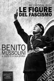 Benito Mussolini. Il duce e la sua storia. Audiolibro. Download MP3 -  Riccardo Allegri - UNILIBRO