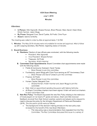 ASA Board Meeting July 1, 2019 Minutes Attendees: • In Person: Allie  Signorelli, Shaara Roman, Brian Plesser, Marc Garufi, Ad