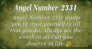 Angel Number 2331 Meaning Trust Your Gifts Sunsigns Org