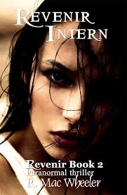 Revenir Intern eBook : Wheeler, R. Mac: Kindle Store