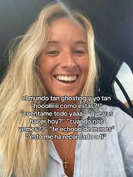 El Mundo Tan Ghosting Y Yo Tan Intensa