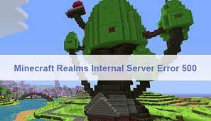 Minecraft realms shut down for maintenance. Reasons And Fixes For Minecraft Realms Internal Server Error 500