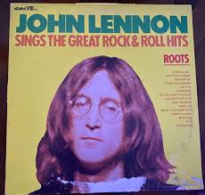 Probably the rarest Beatles-adjacent album I will ever own: a genuine  pressing of John Lennon Sings The Great Rock & Roll Hits, aka Roots  (featuring the ugliest album cover of all-time) :